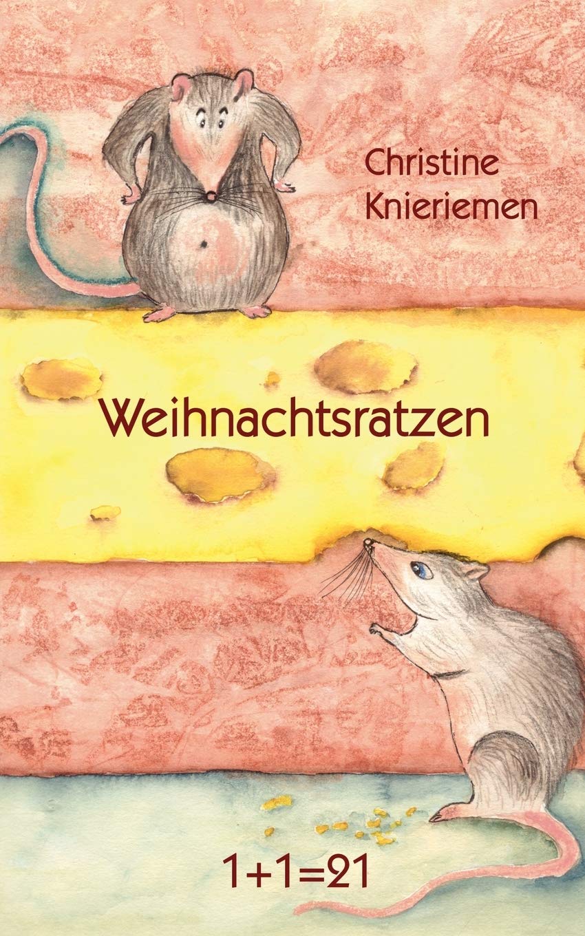 Weihnachtsratzen: 1+1=21 Contemporary literature