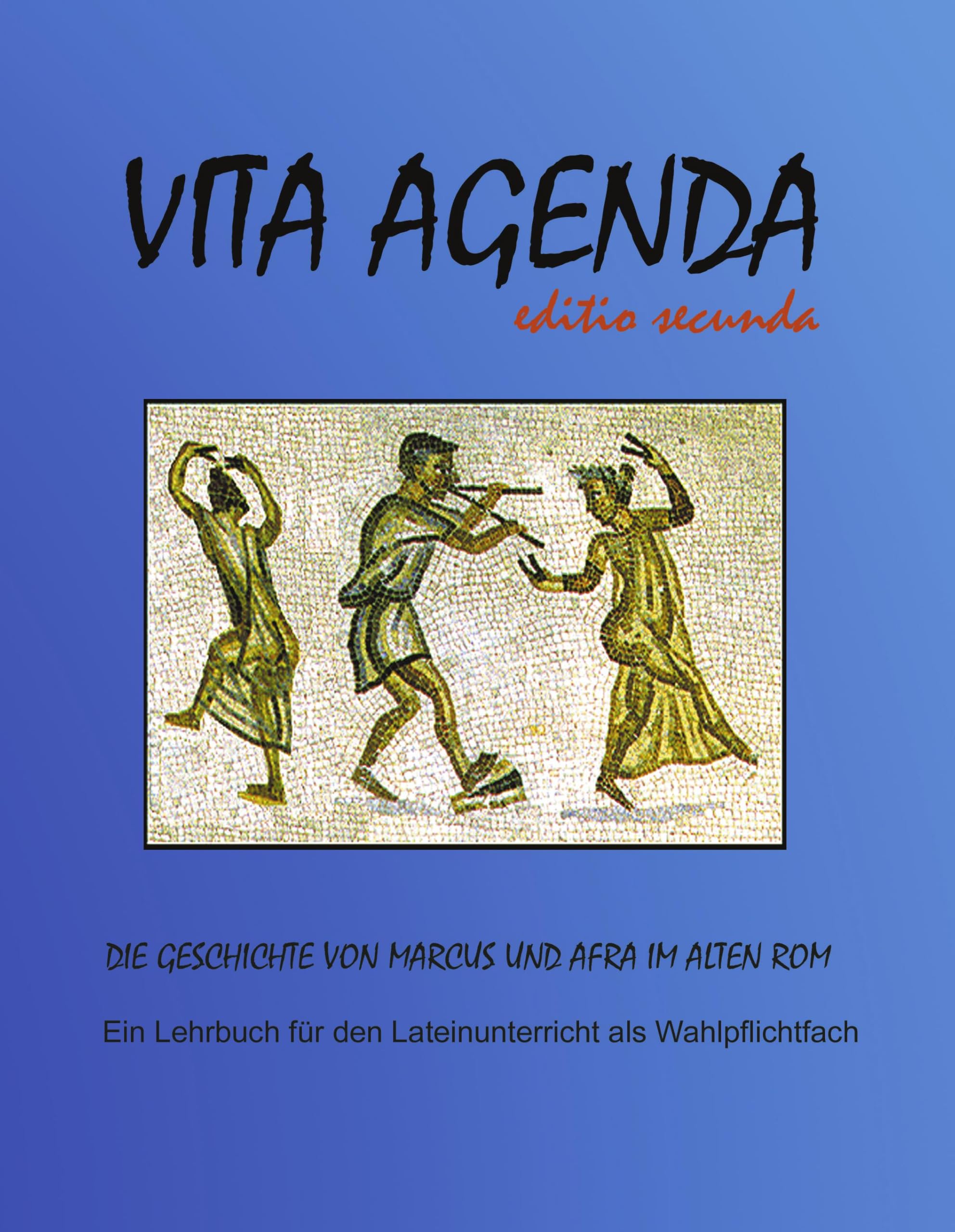 Vita Agenda - Editio Secunda (Color) Study Guides
