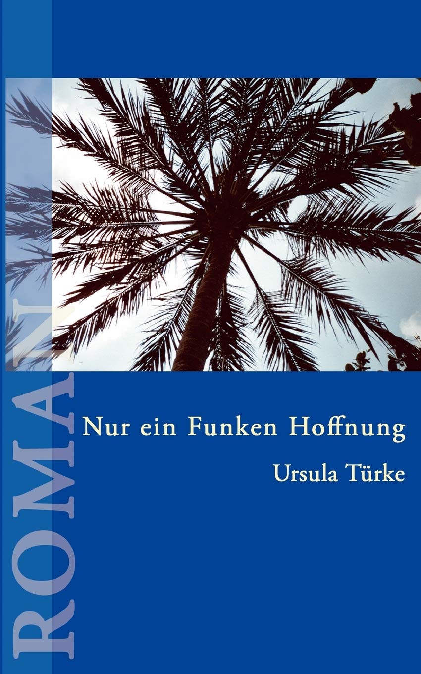 Nur ein Funken Hoffnung: Leben mit einer unheilbaren Krankheit Medicine