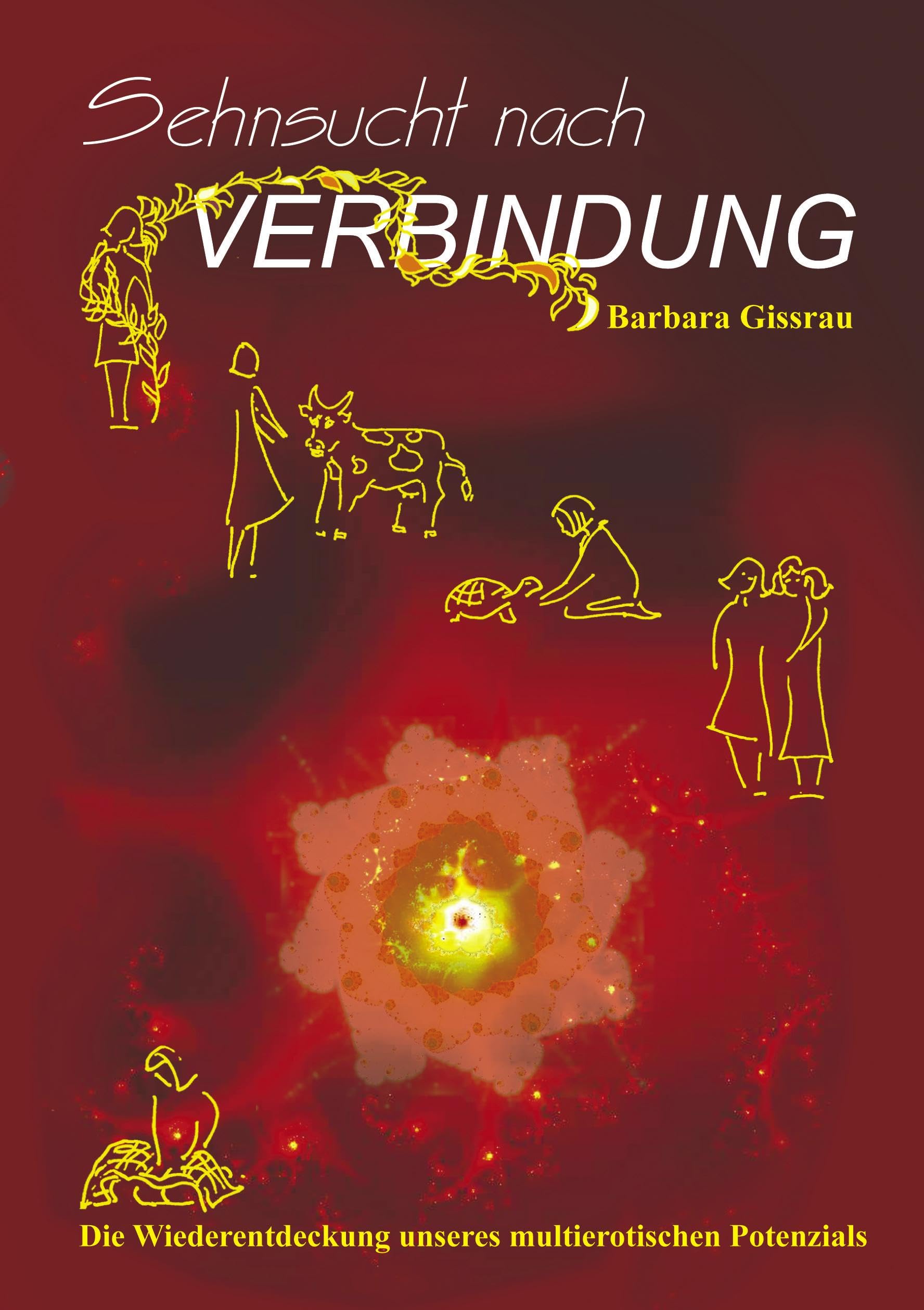 Product Image: Sehnsucht nach Verbindung
