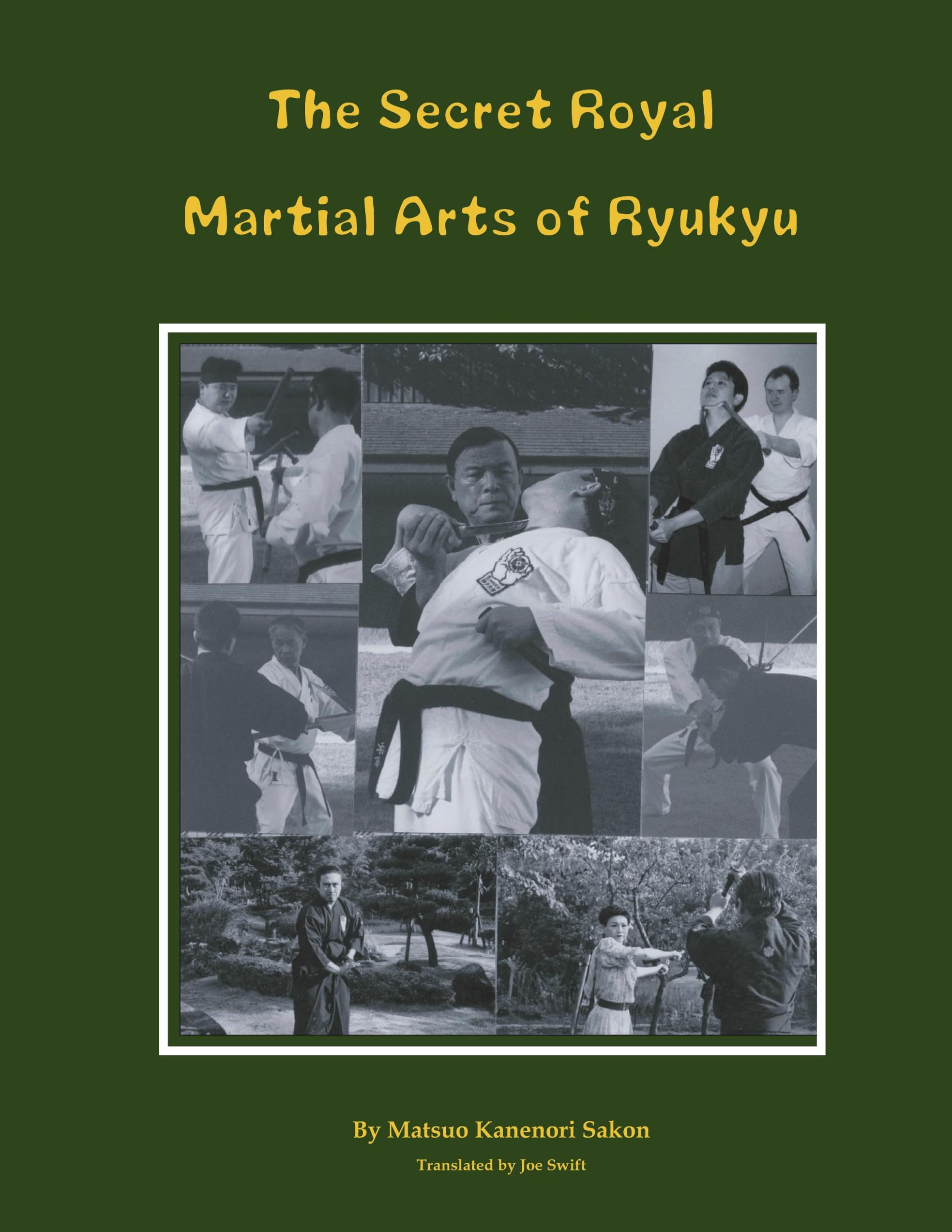 The Secret Royal Martial Arts of Ryukyu Leisure & Fun