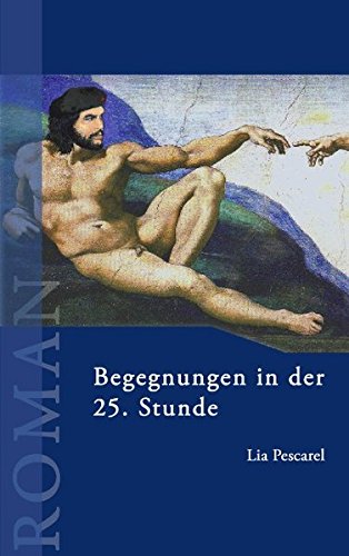 Begegnungen in der 25. Stunde Contemporary literature