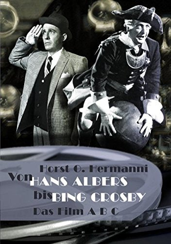 Von Hans Albers bis Bing Crosby Fiction