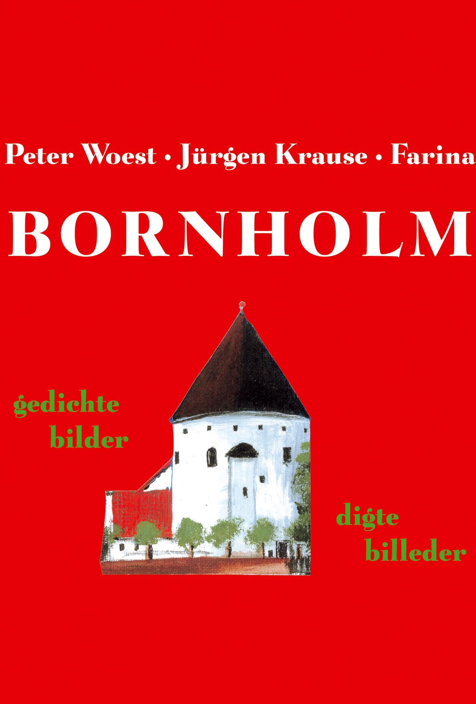 Bornholm: Gedichte - Bilder /digte - billeder Poetry