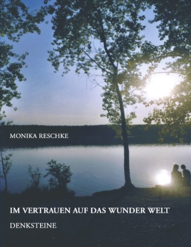 Im Vertrauen Auf Das Wunder Welt Poetry