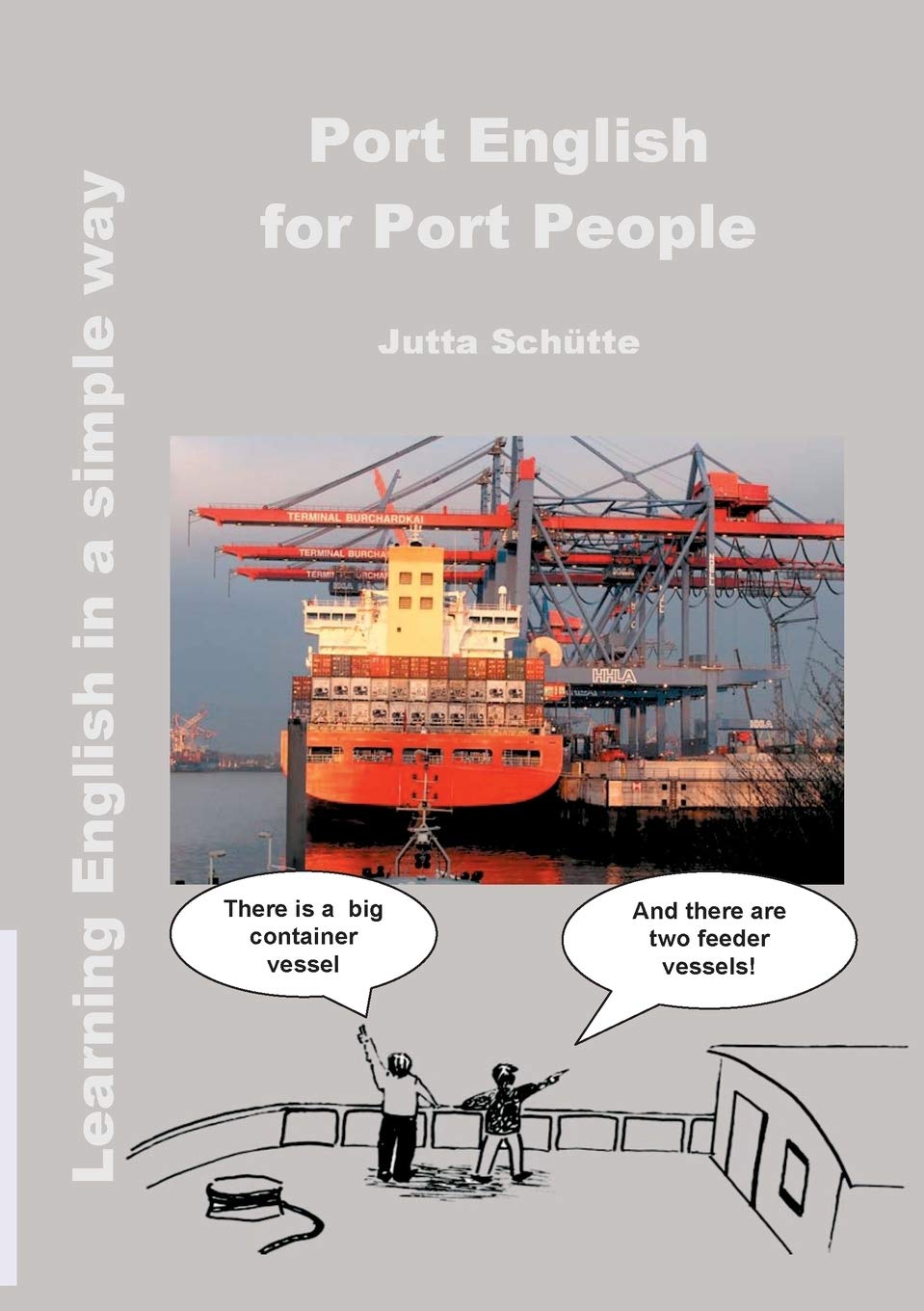 Port English for Port People: Learning English in a simple way General education