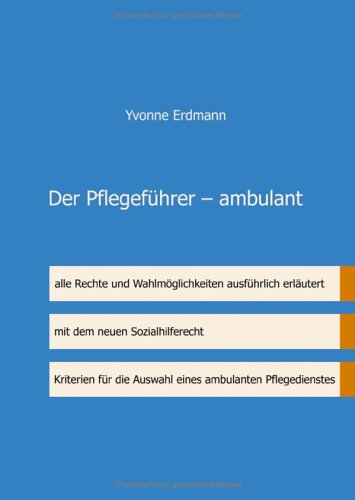 Der Pflegef Hrer - Ambulant Lifestyle Books