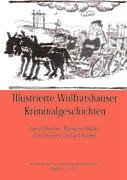 Illustrierte Wolfratshauser Kriminalgeschichten Books