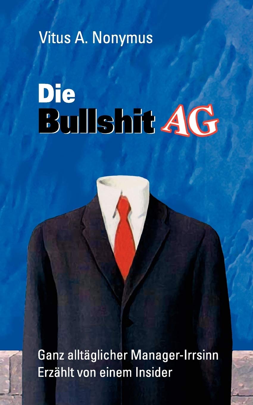 Product Image: Die Bullshit AG