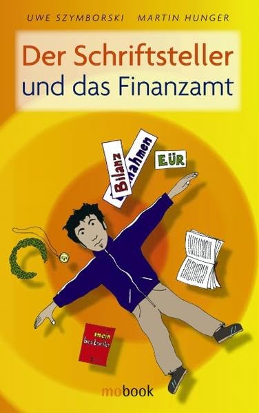 Der Schriftsteller und das Finanzamt Business, Finance & Career