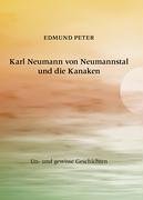 Karl Neumann von Neumannstal und die Kanaken Books