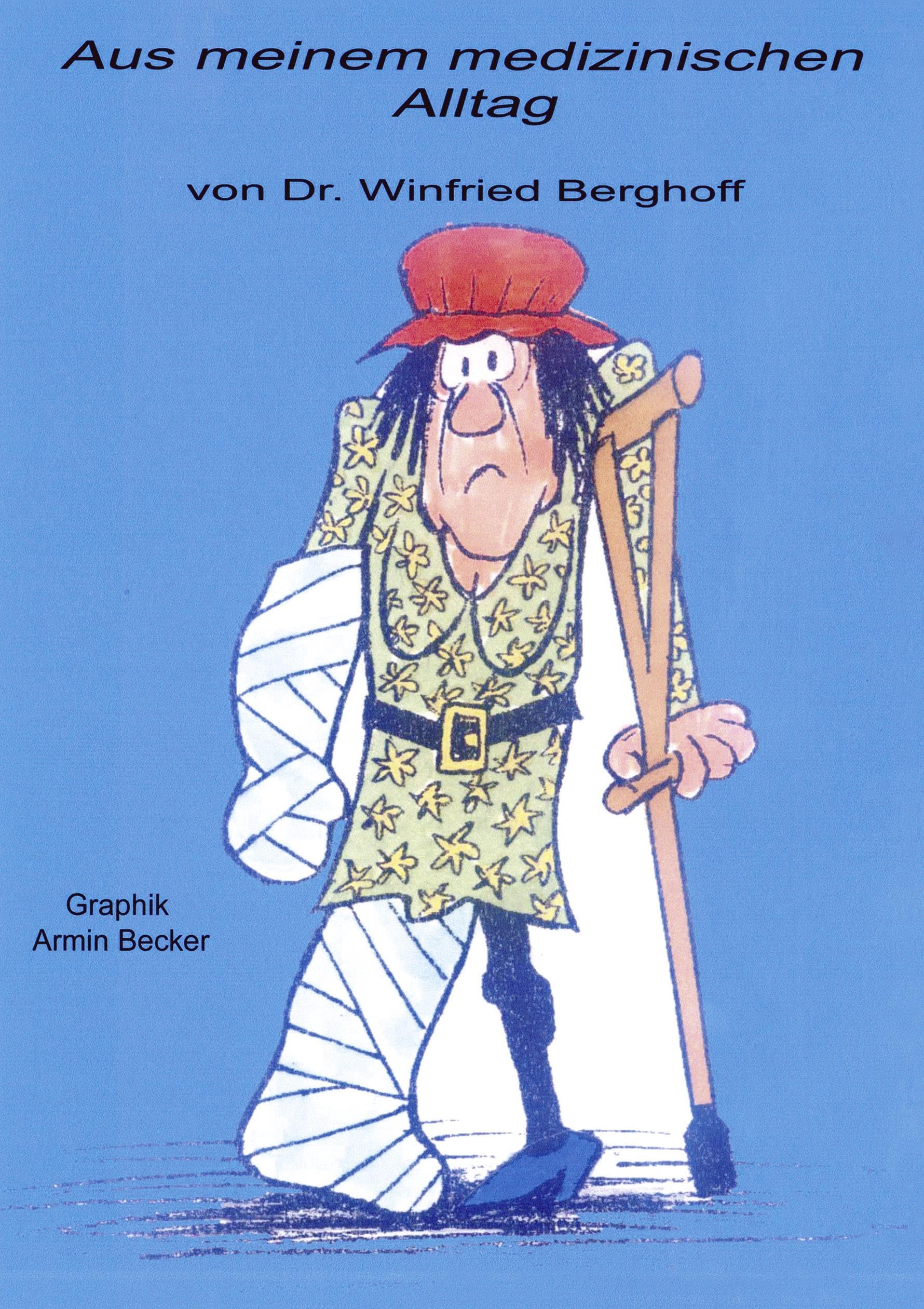 Aus meinem medizinischen Alltag Contemporary literature