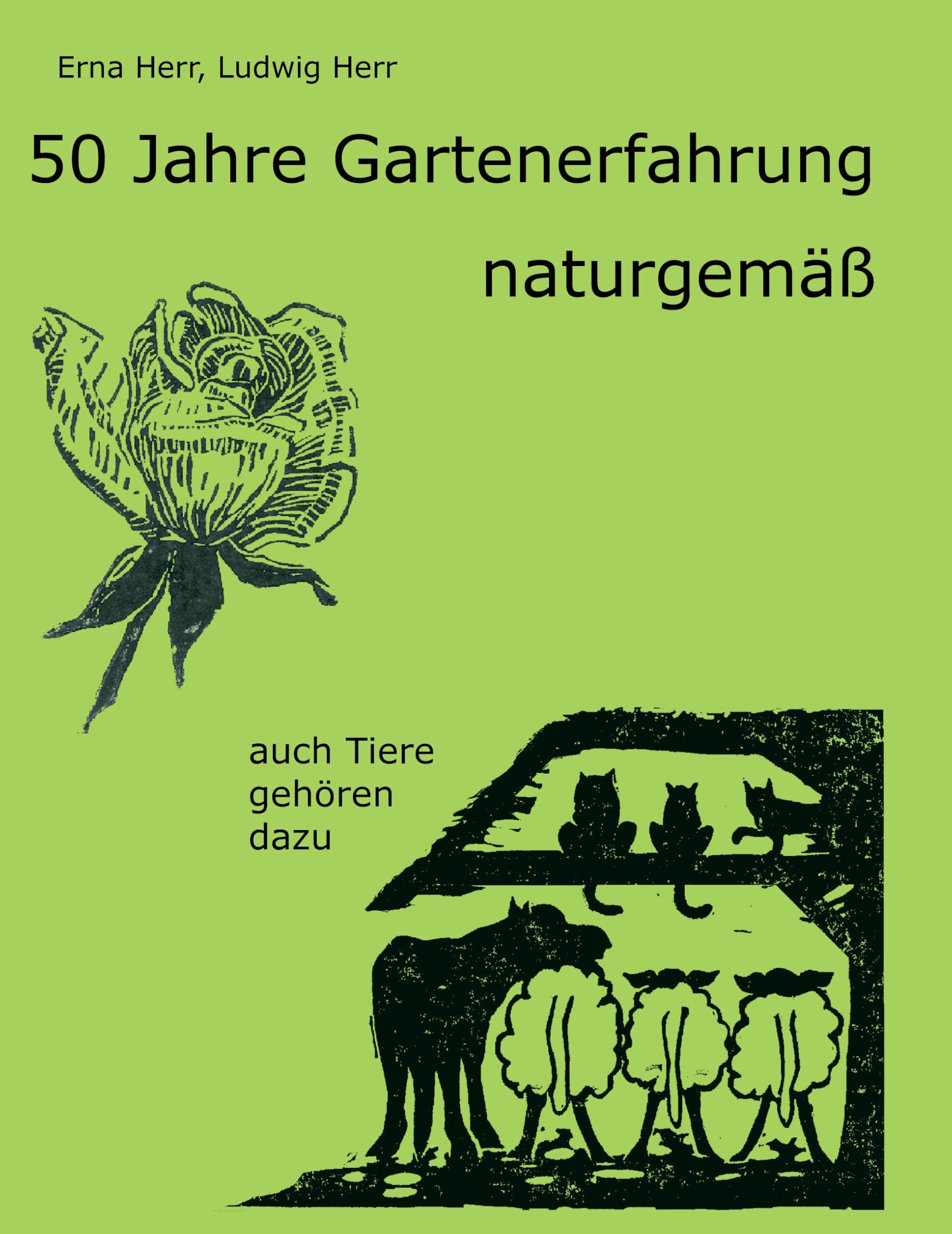 50 Jahre Gartenerfahrung - naturgemäß Garden & Plants