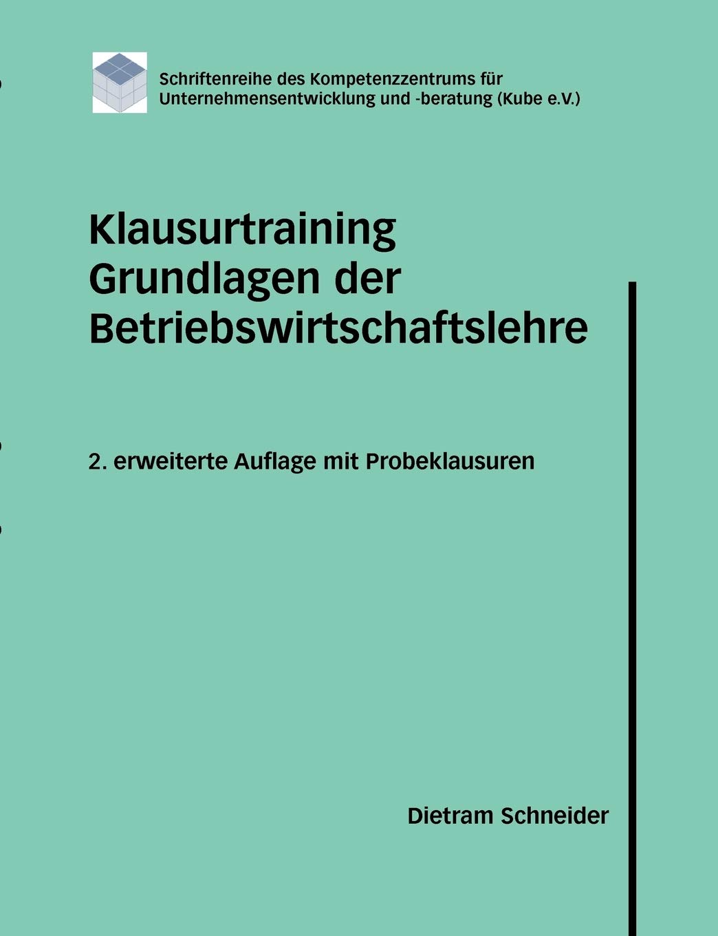 Klausurtraining Grundlagen der Betriebswirtschaftslehre Law