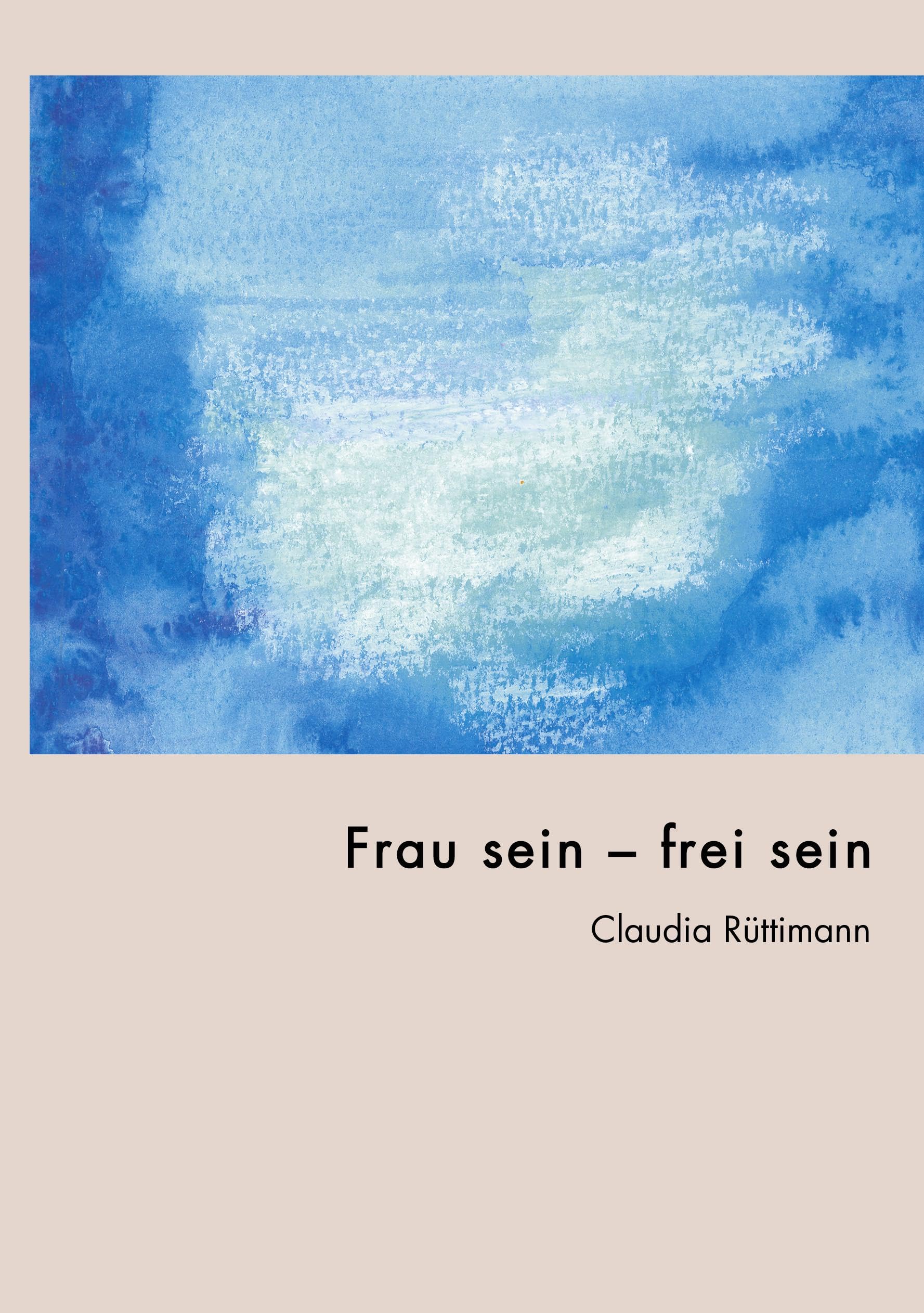 Product Image: Frau sein - frei sein