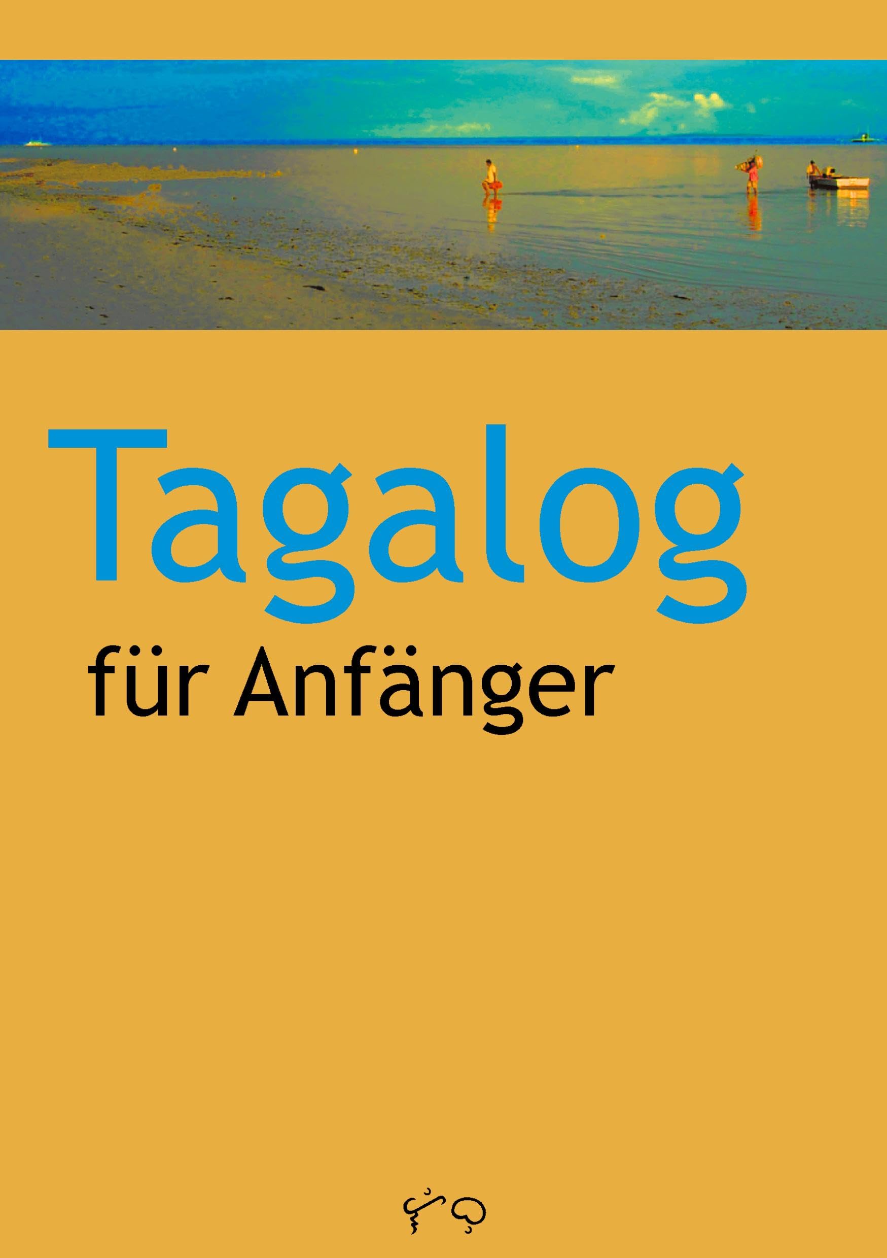Tagalog für Anfänger Professional & Reference Books