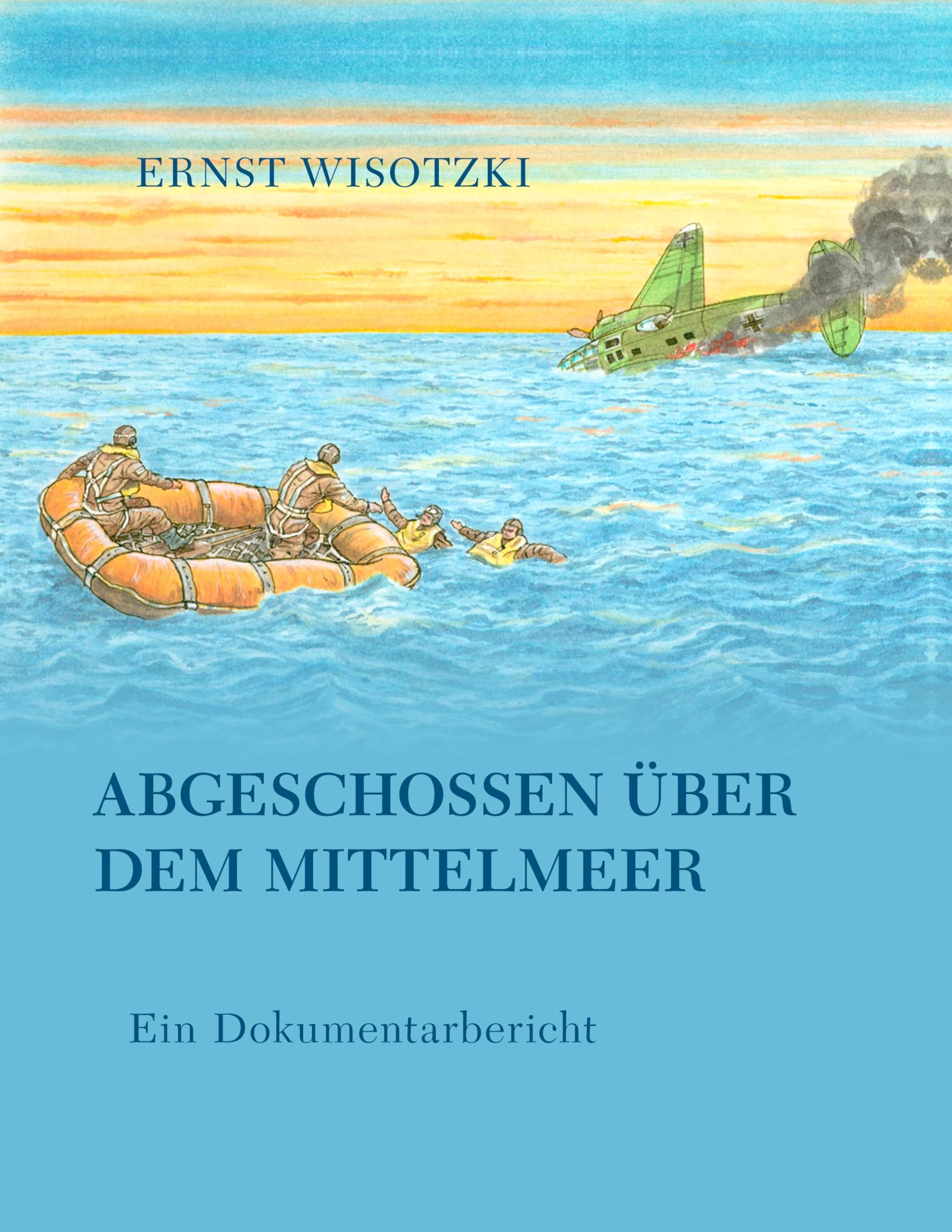 Abgeschossen über dem Mittelmeer Contemporary literature