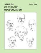 Spuren, Gespräche, Begegnungen Contemporary literature