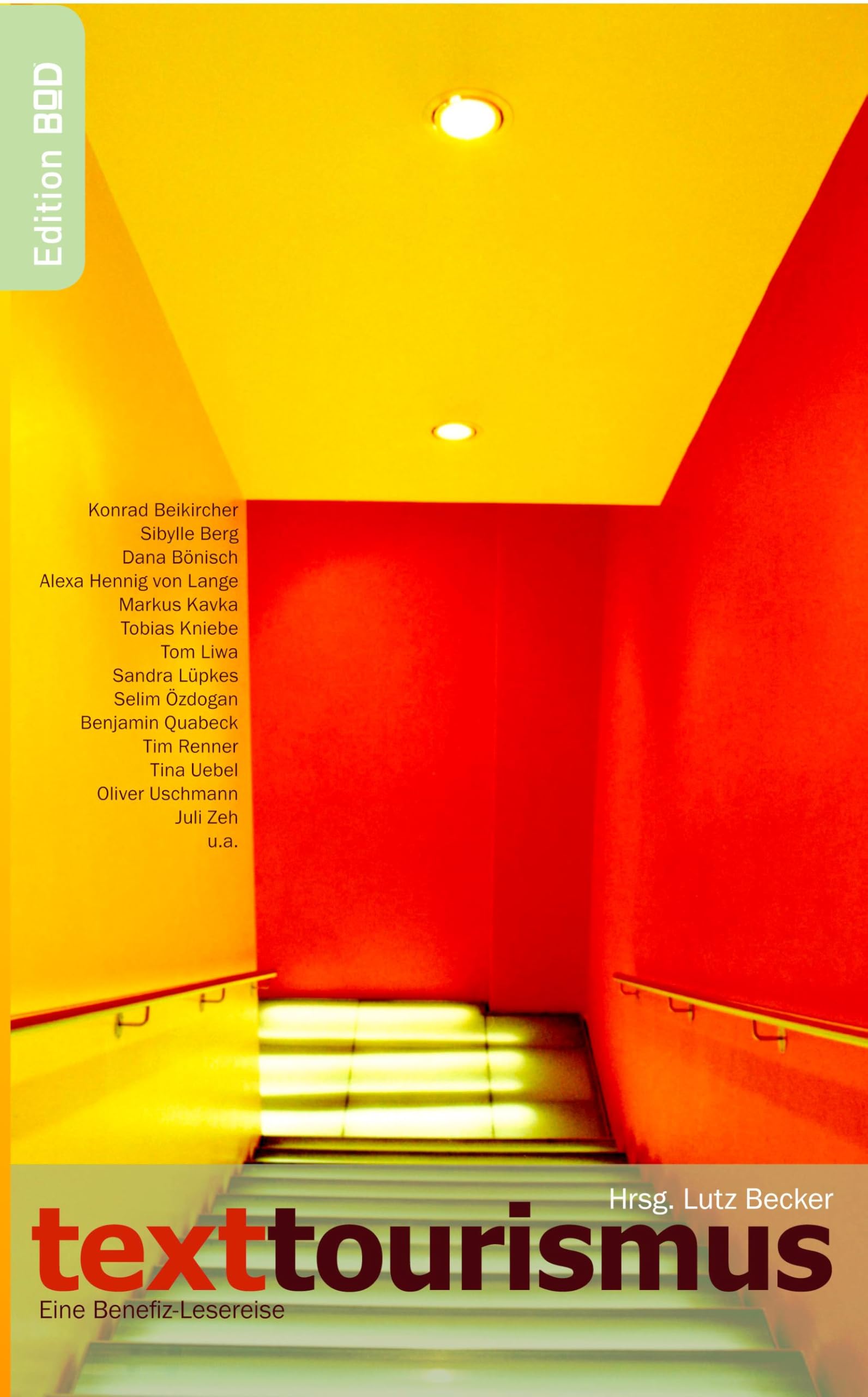 texttourismus: Eine Benefiz-Lesereise Contemporary literature