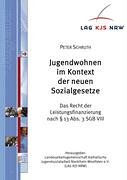 Jugendwohnen im Kontext der neuen Sozialgesetze. Das Recht der Leistungsfinanzierung nach § 13 Abs. 3 SGB VIII Books