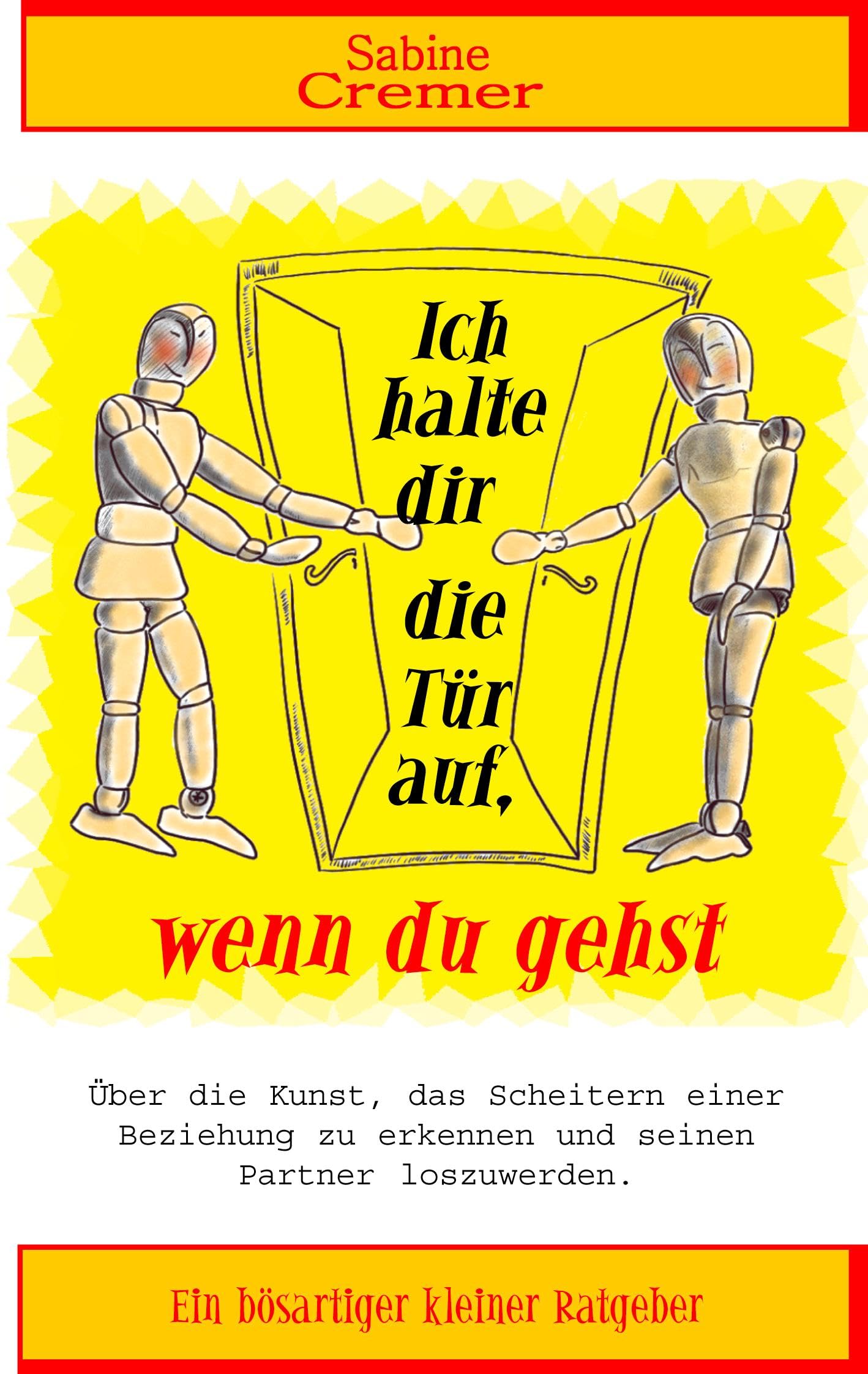 Ich halte dir die Tür auf, wenn du gehst book