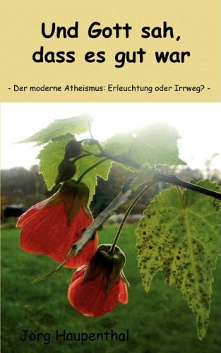 Und Gott Sah, Dass Es Gut War Religion & Esotericism