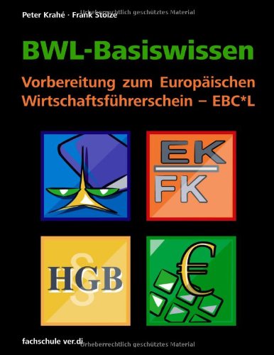 BWL-Basiswissen - Vorbereitung zum Europäischen Wirtschaftsführerschein - EBC*L Religion & Esotericism