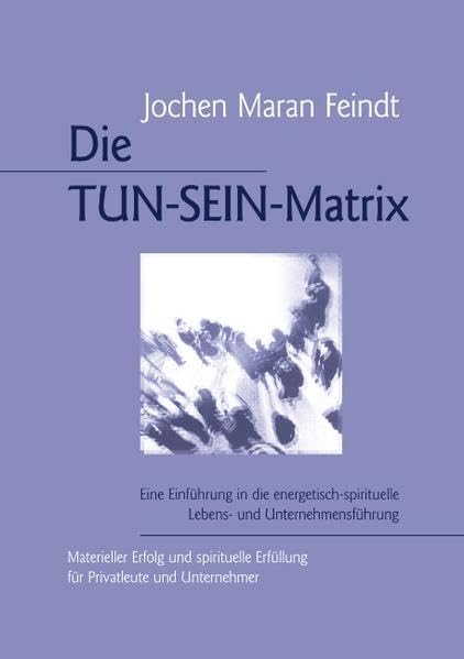 Die TUN-SEIN-Matrix Books