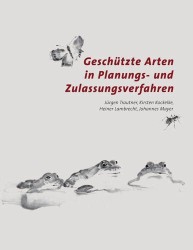 Geschützte Arten in Planungs - und Zulassungsverfahren Mathematics