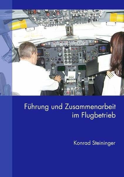 Führung und Zusammenarbeit im Flugbetrieb Education & Training