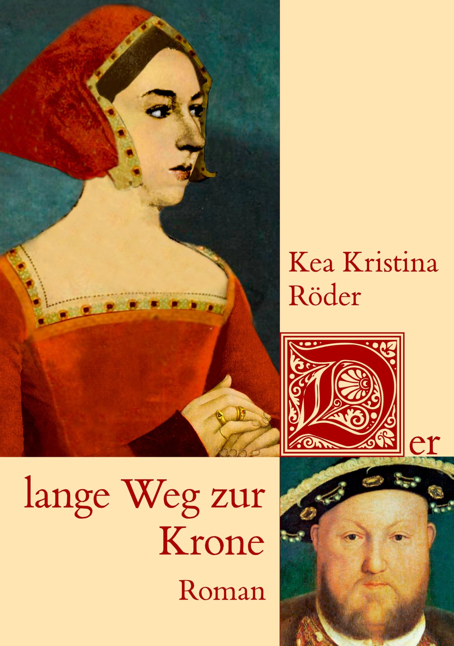 Der lange Weg zur Krone Historical Fiction