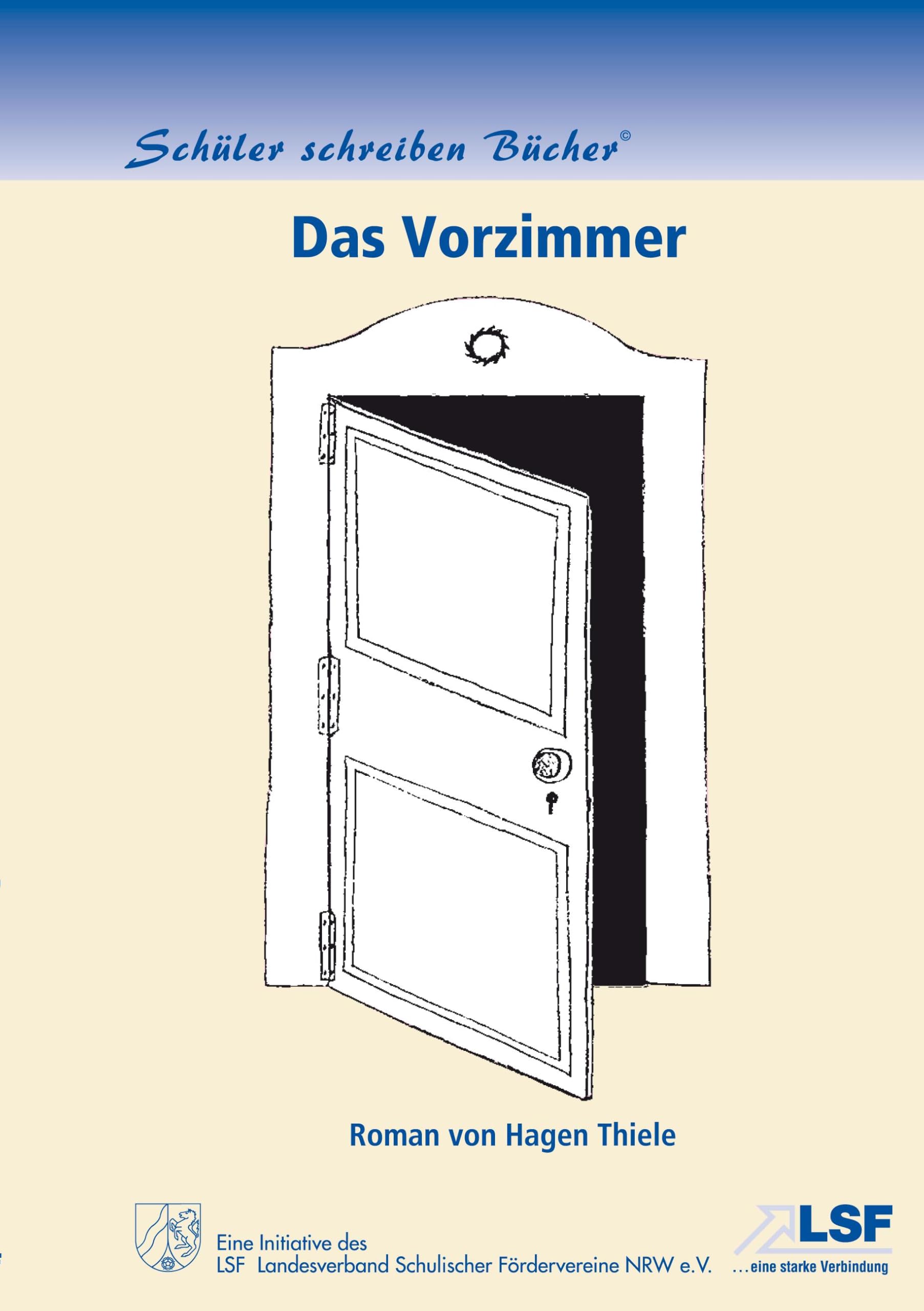 Das Vorzimmer (Schüler schreiben Bücher) Contemporary literature