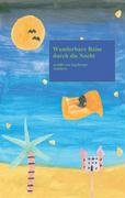 Wunderbare Reise durch die Nacht Contemporary literature