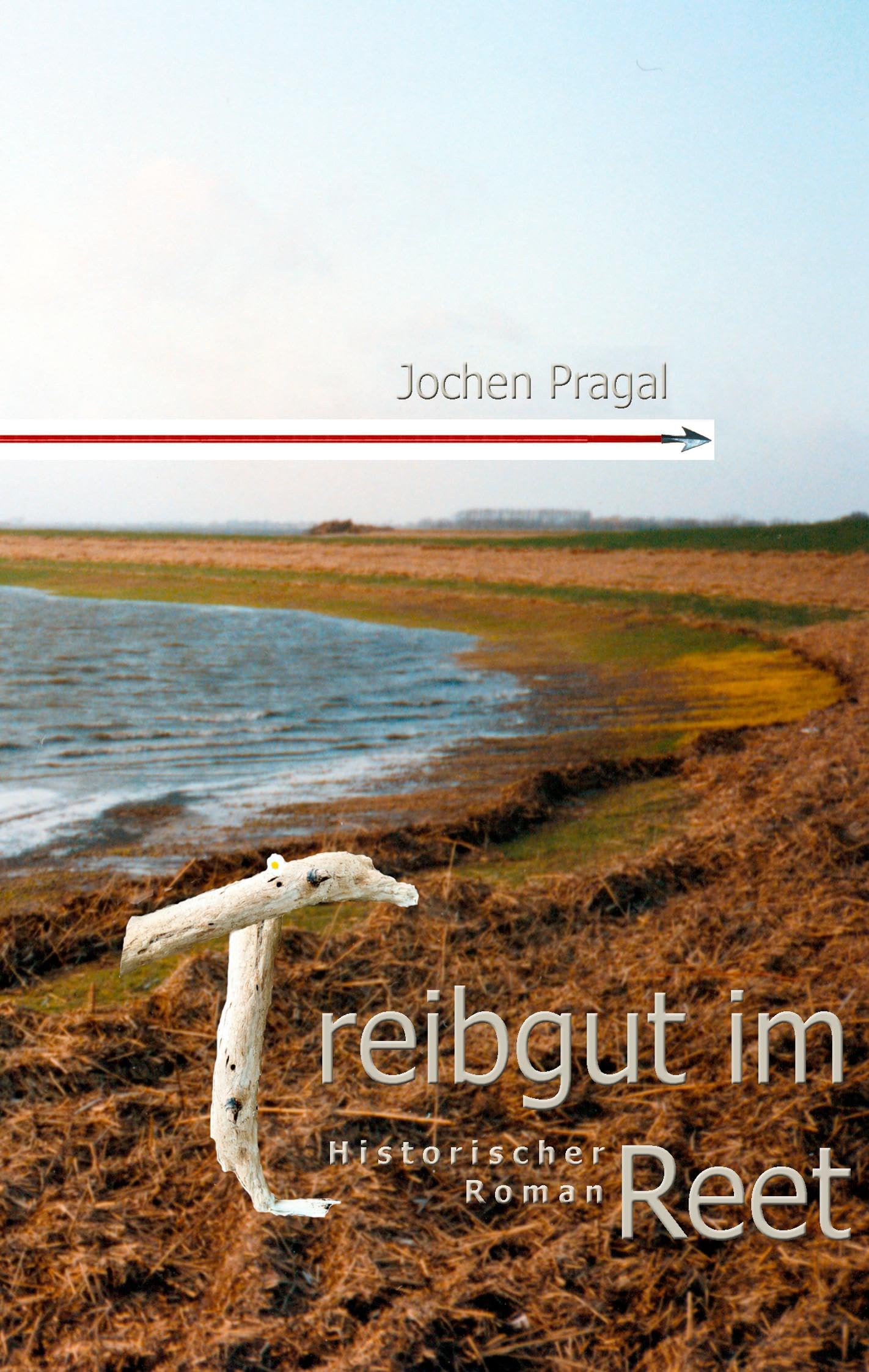 Treibgut im Reet Historical Fiction