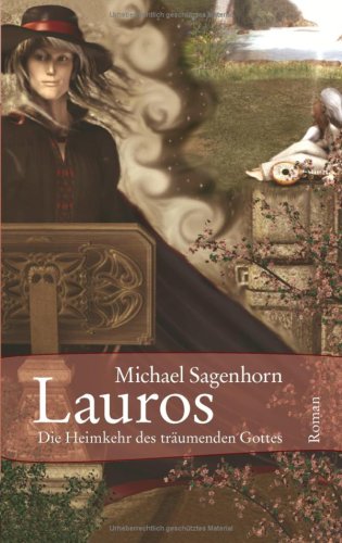 Lauros: Die Heimkehr des träumenden Gottes Books