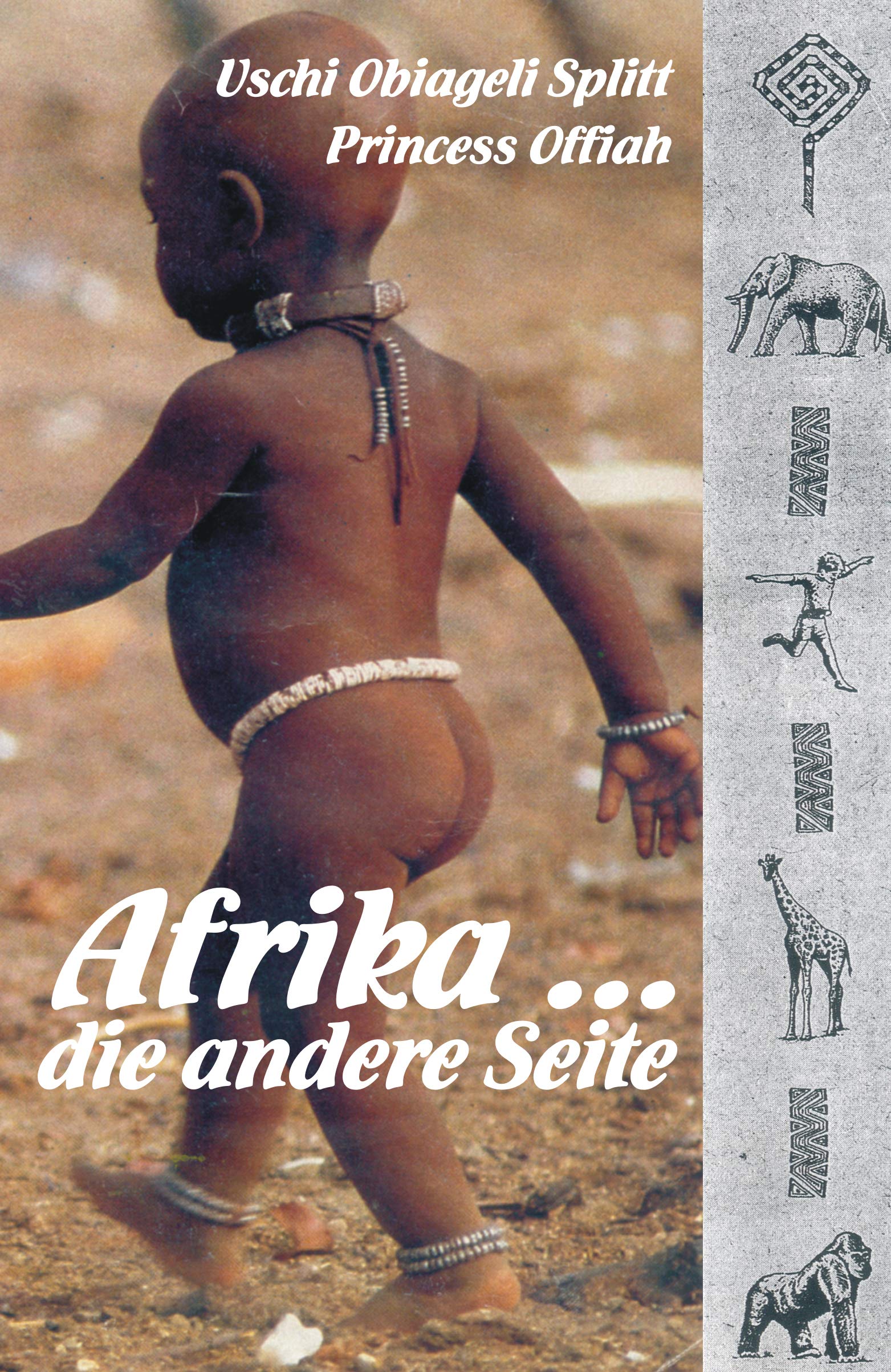 Afrika ... Die andere Seite Leisure, Home & Garden