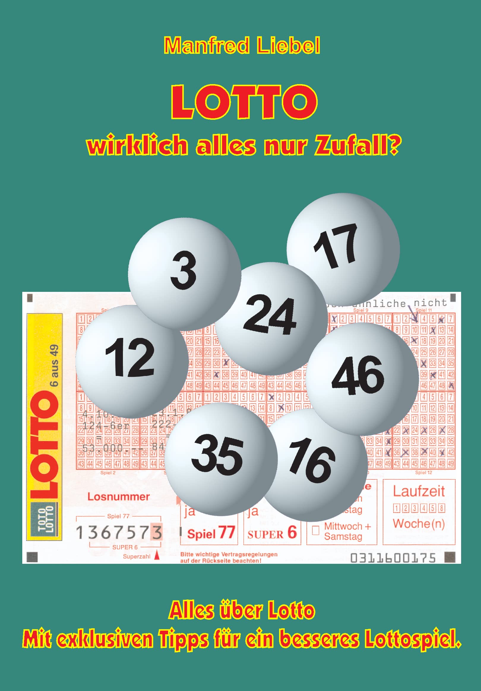LOTTO wirklich alles nur Zufall? Leisure & Fun