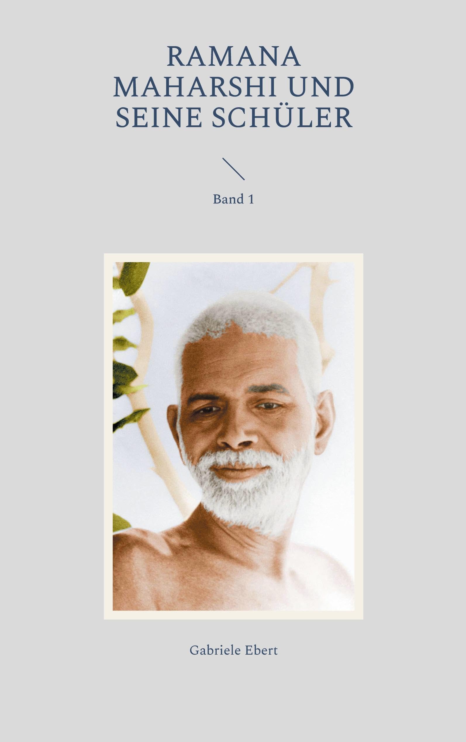 Ramana Maharshi und seine Schüler book