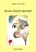 Product Image: Ein mal täglich ablachen