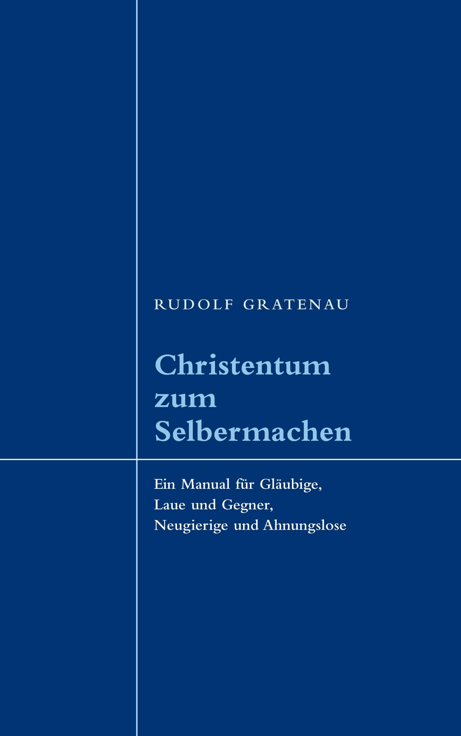 Christentum zum Selbermachen Religion & Esotericism