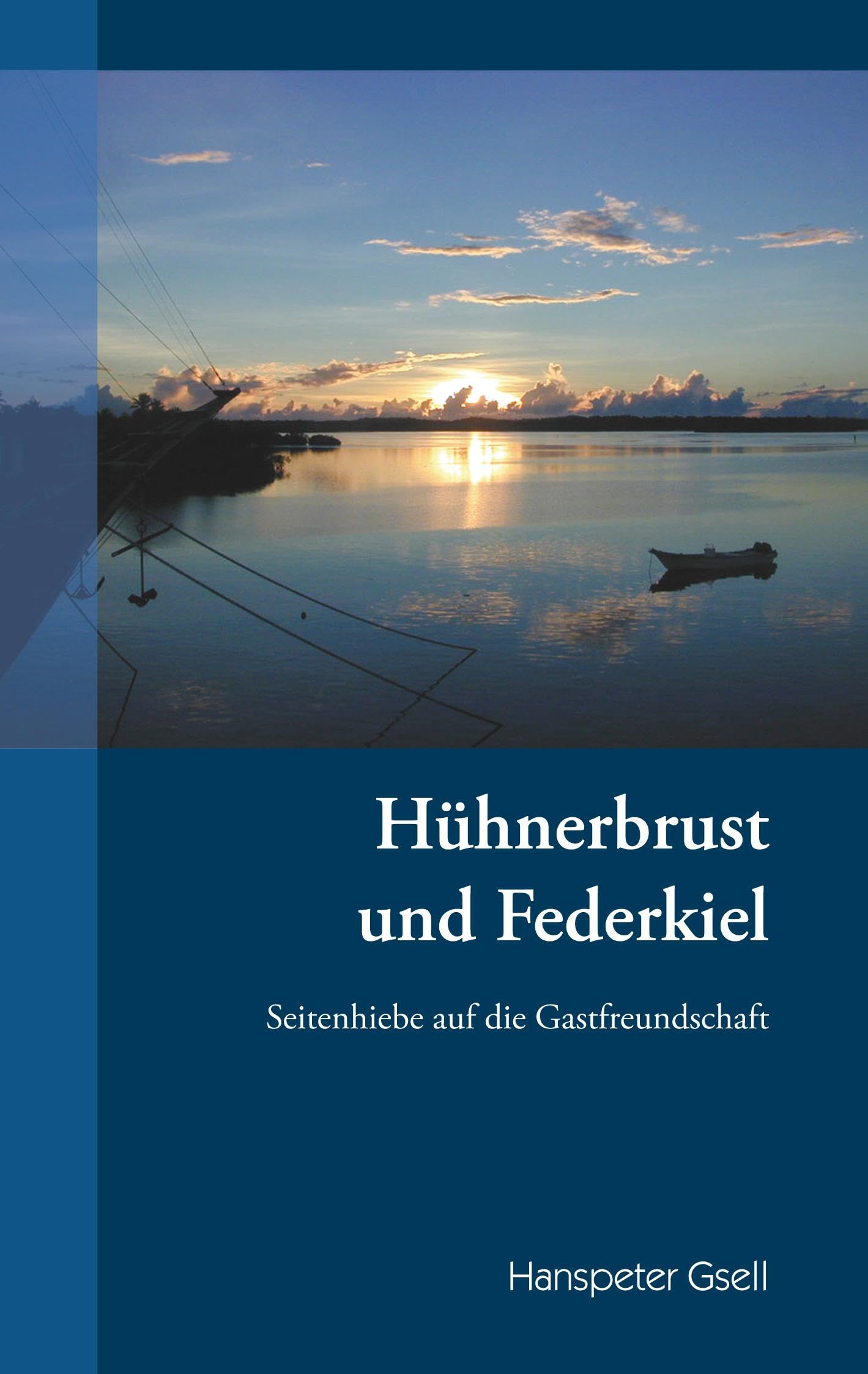Hühnerbrust und Federkiel: Seitenhiebe auf die Gastfreundschaft Fiction