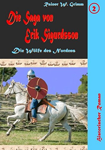 Die Saga von Erik Sigurdsson II book