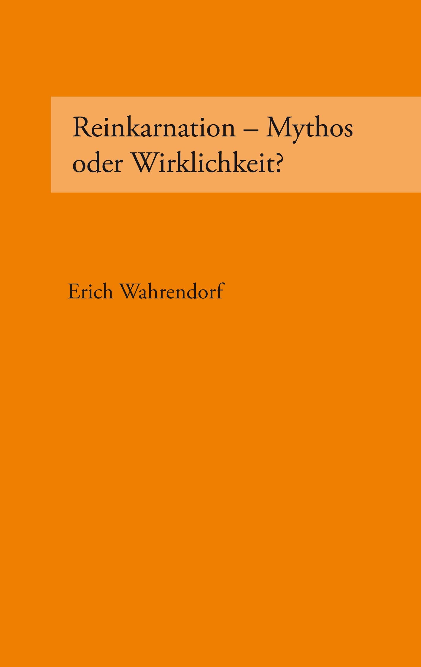 Reinkarnation - Mythos oder Wirklichkeit? Religion & Esotericism