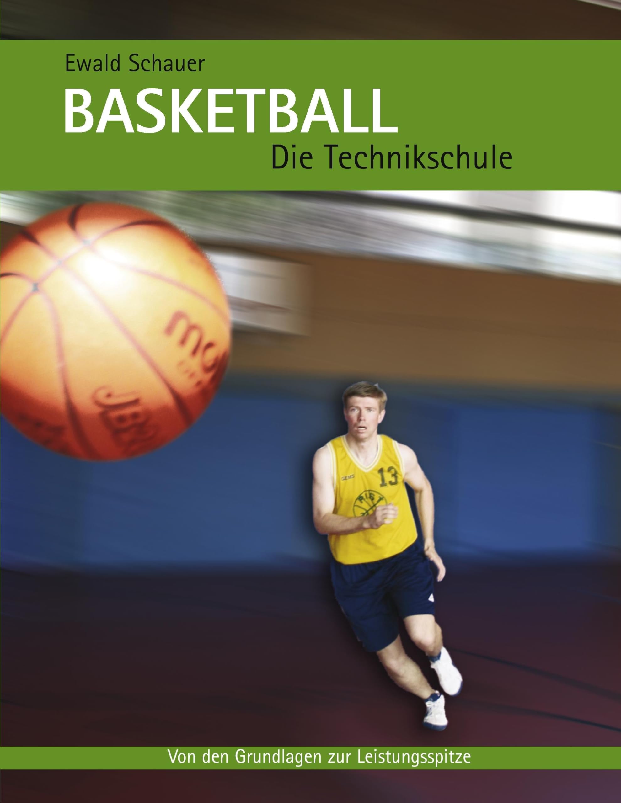Basketball - Die Technikschule Leisure & Fun Books