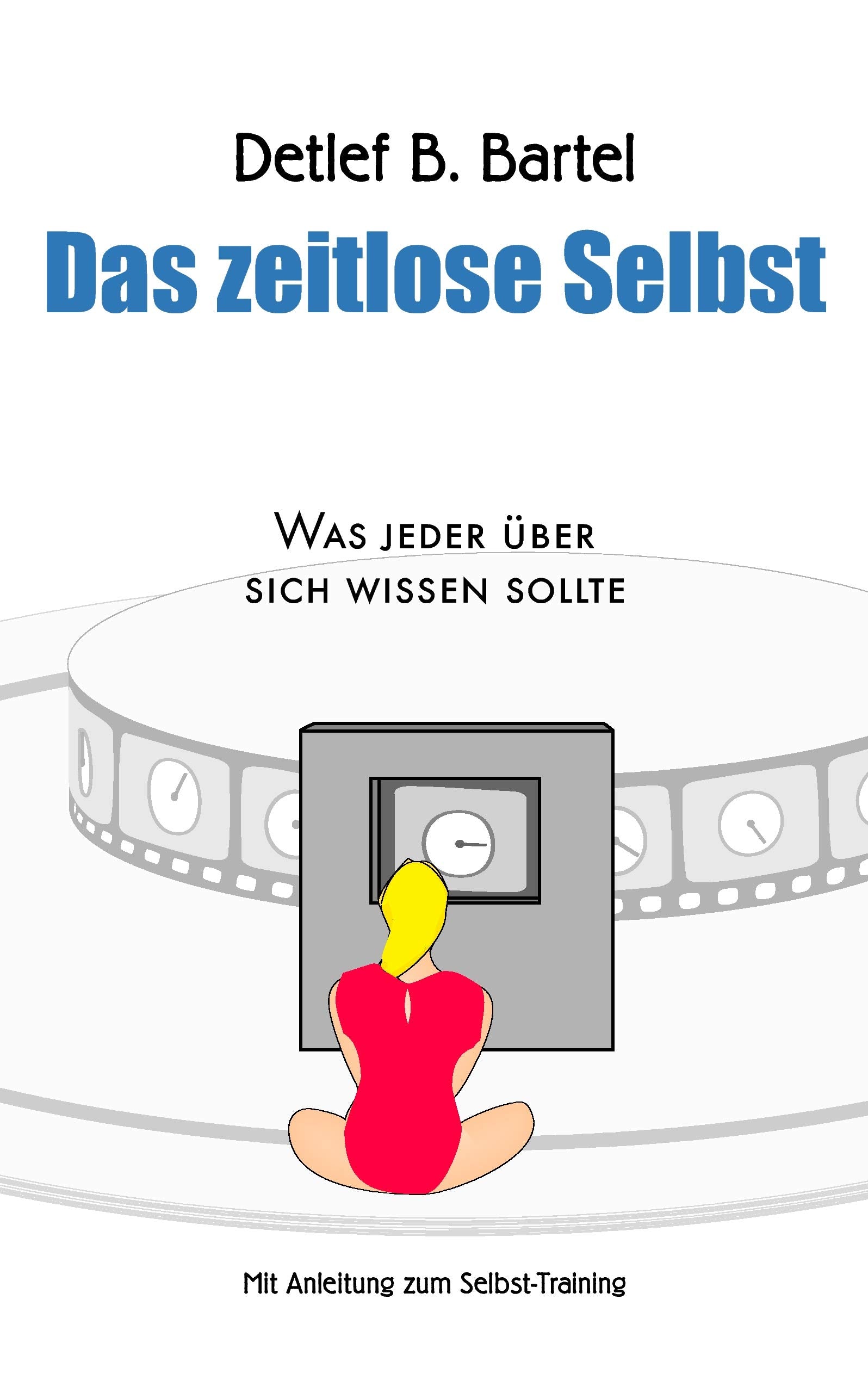 Das zeitlose Selbst Business, Finance & Career Books