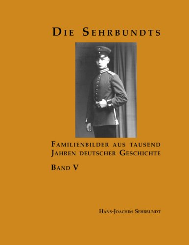 Die Sehrbundts - Band V Memories