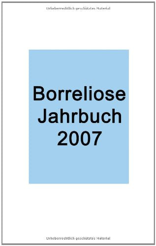 Borreliose Jahrbuch 2007 Business & Technology Books