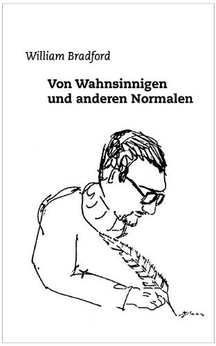 Von Wahnsinnigen und anderen Normalen Fiction