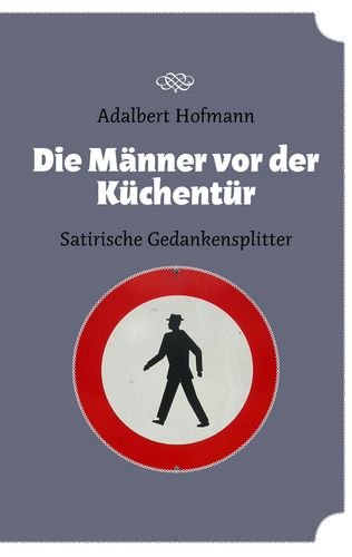 Die Männer vor der Küchentür Contemporary literature