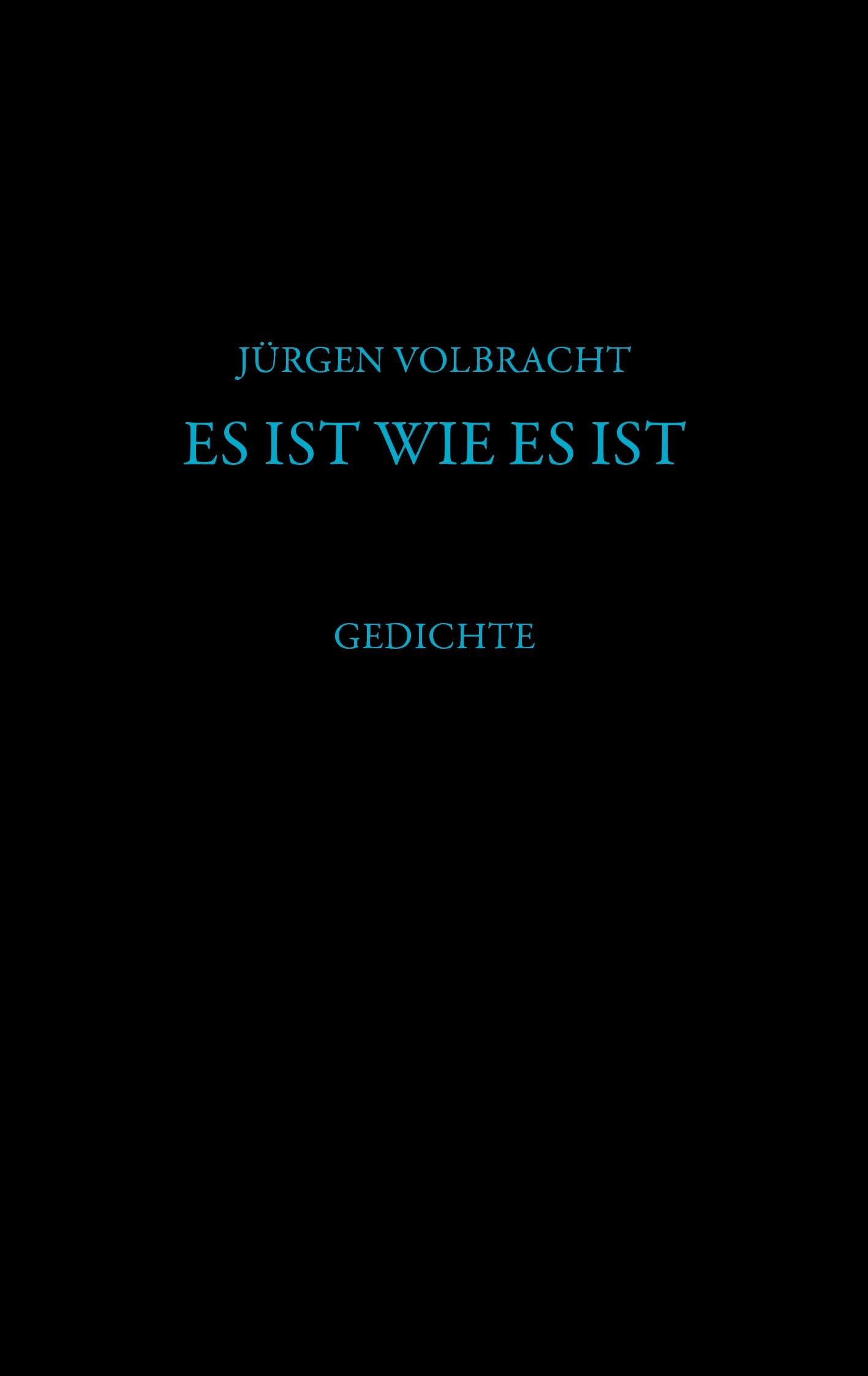 Es ist wie es ist Poetry